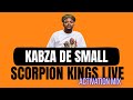 Kabza De Small SCORPION KINGS Live Activation Mix