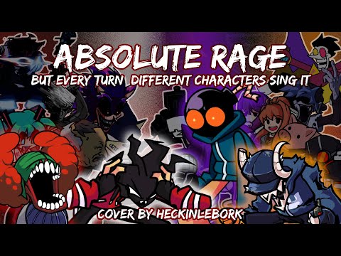 [COVER] ABSOLUTE RAGE But Every Turn a Different Character is Used [+ FLP]