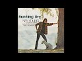 Neil young  -  Running Dry 1968