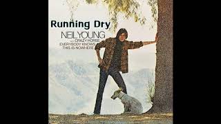 Neil young  -  Running Dry 1968