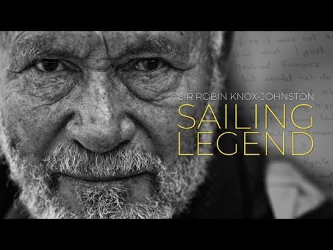 Sir Robin Knox-Johnston: Sailing Legend | Full Documentary