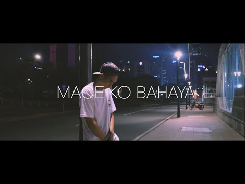 MACE KO BAHAYA - NALELLO FT KING SEAM (Official MV)"