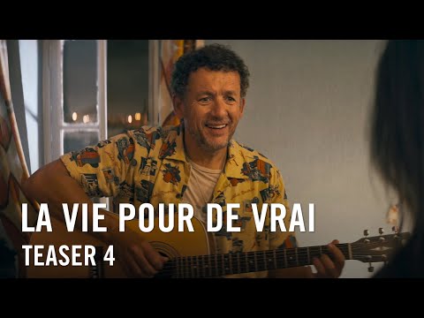 La Vie Pour De Vrai - Teaser 4 Officiel HD