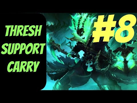 How to Carry as Thresh Support #8 -- Only Support to Diamond Series -- League of Legends Season 7