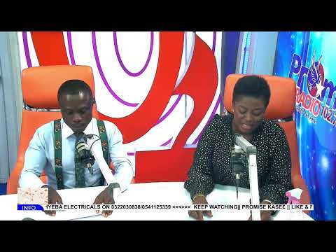 (((LIVE))) PROMISE KASEƐ IS LIVE WITH WOFA ATTA FRIMPONG AND MAAME NYARKO | | 02-05-2024 | |