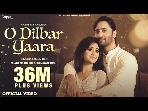 Poster O Dilbar Yaara Lyrics – Stebin Ben