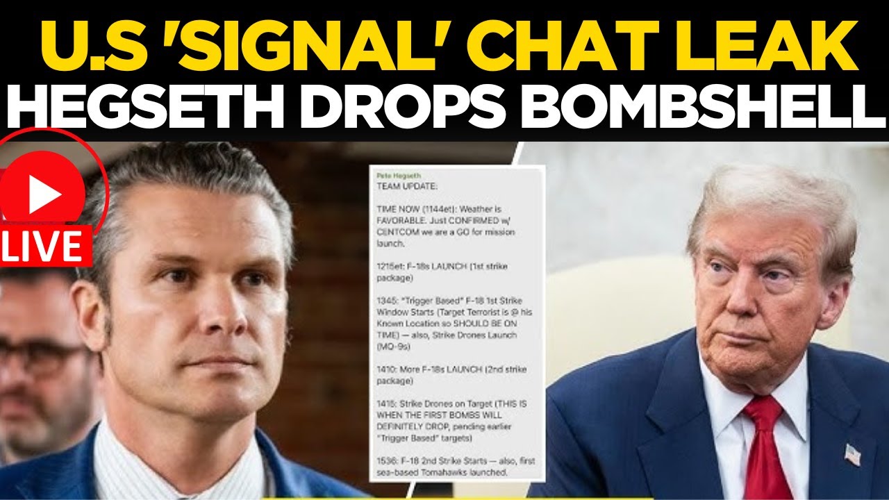 LIVE | Hegseth Said to Have Shared Attack Details in Second Signal Chat | US Chat Leaks | US News