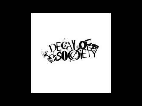 Decay Of Society - Judgement Day