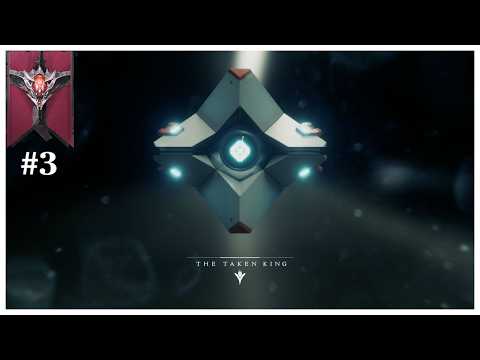 Destiny: The Taken King | Gameplay WALKTHROUGH Part 3 - The Dreadnaught