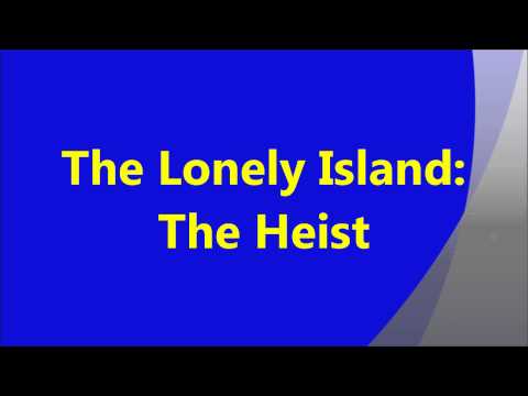Video thumbnail for The Heist