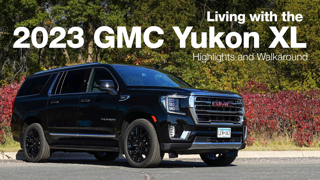 Living With the 2023 GMC Yukon XL | Diesel Engine ...