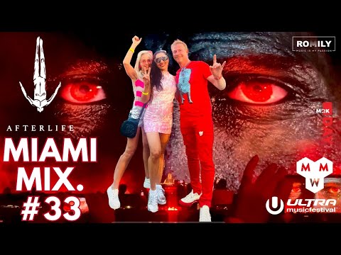 Romily Live In Miami: #Afterlifevibes | Miami MIX 3