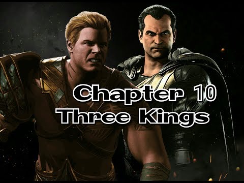 Let's Play Injustice 2 Story Mode (BLIND) Chapter 10: Three Kings (PS4)