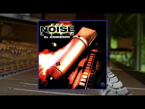 The Noise feat Wiso G - Dile Gracias a Dios (Live)