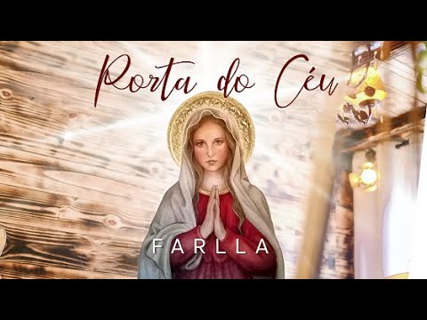 Porta Do Céu - Farlla