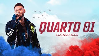 Ouvir Lucas Lucco – Quarto 01