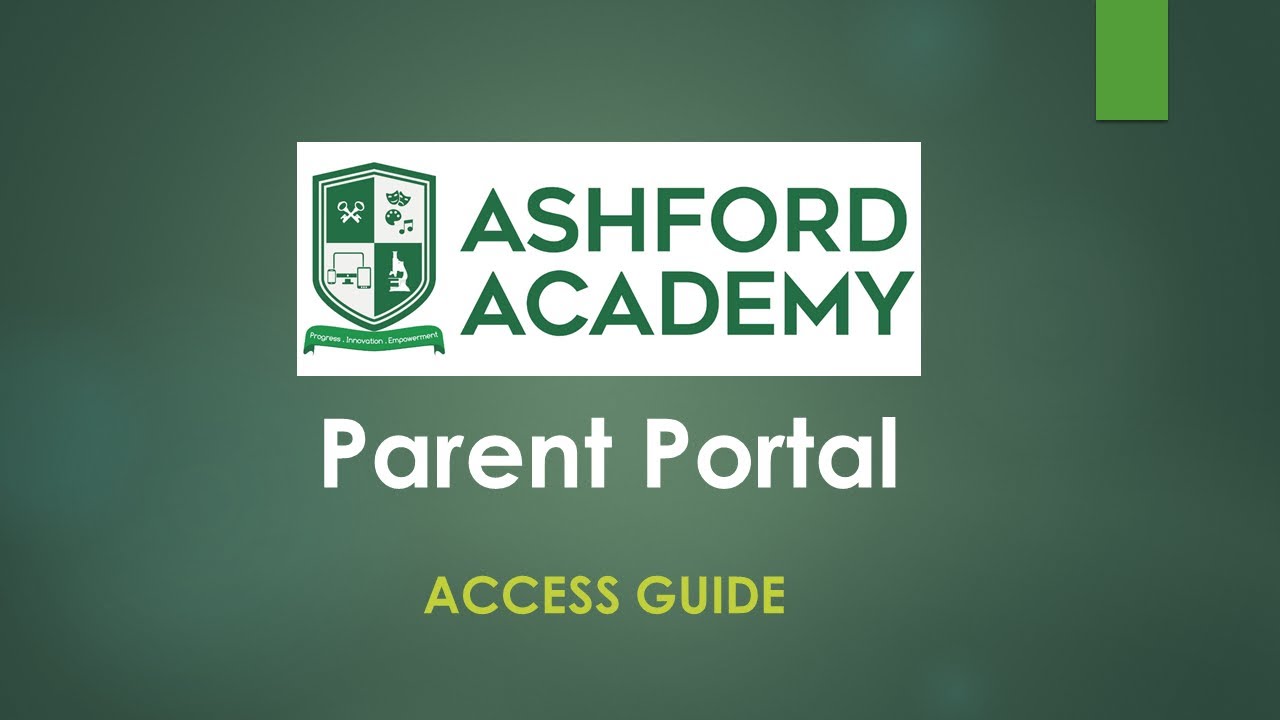 Ashford Academy Parent Portal Login Guide Video