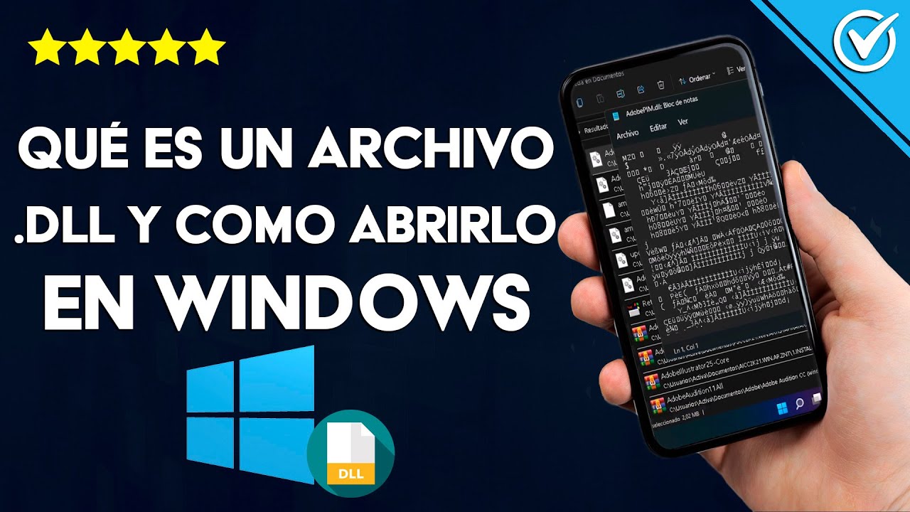 ¿Qué es un archivo con EXTENSIÓN .DLL y cómo abrirlo, editarlo o ejecutarlo en Windows?