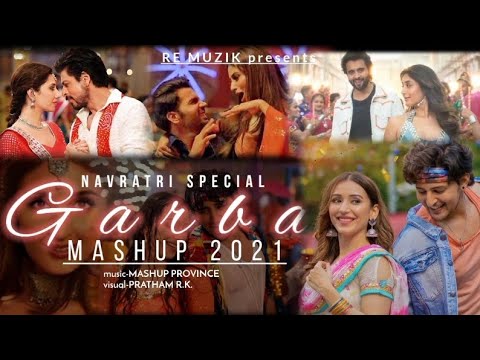 Garba Mashup 2021 | Navratri Mashup 2021 | Mashup Province , Pratham r.k. | Re Muzik