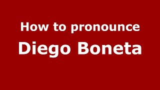 How to pronounce Diego Boneta