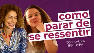 O RESSENTIMENTO E COMO LIDAR COM TRAUMAS E APEGOS com Laura Bechara | Soltos S.A
