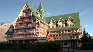 preview picture of video 'PRINCE of WALES HOTEL in Waterton Lakes National Park, CANADA - 2010.06.26'