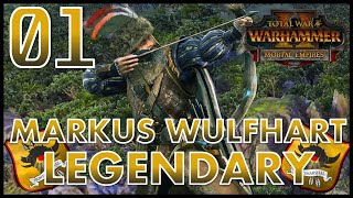 Total War: Warhammer 2 - Markus Wulfhart - Legendary Mortal Empires Campaign - Episode 1