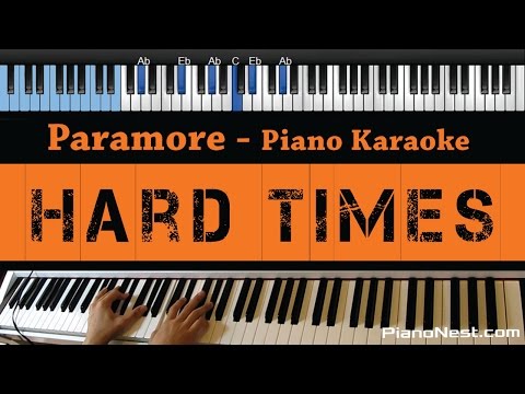 Paramore - Hard Times - LOWER Key (Piano Karaoke / Sing Along)