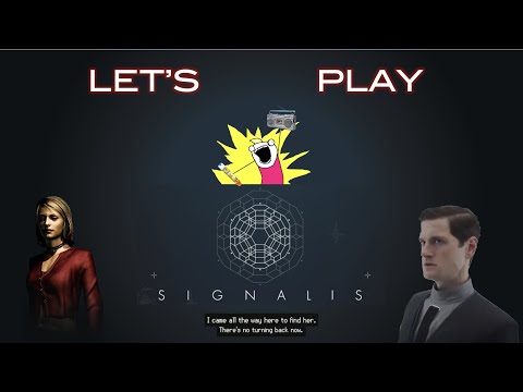 Let's Play SIGNALIS - Part 6: Get Back