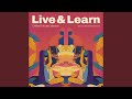 Live & Learn (Chilled House Version)