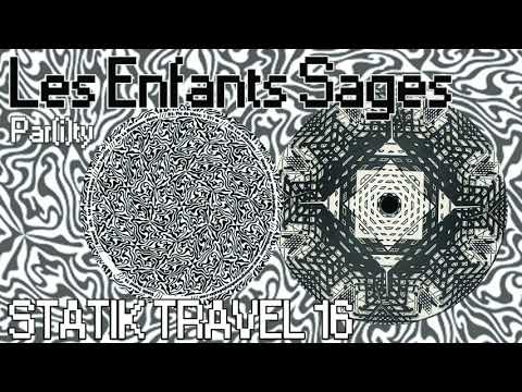 "Par(i)ty" - Les Enfants Sages - STATIK TRAVEL 16