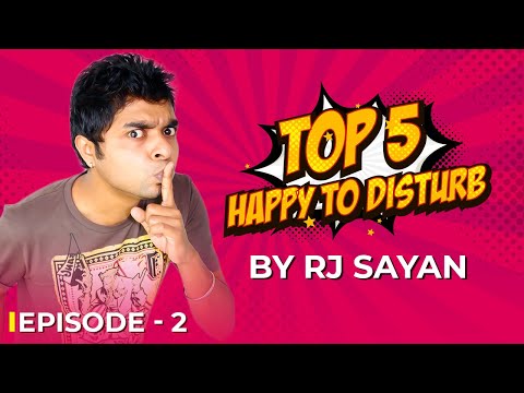 Top 5 Happy to Disturb | Episode 2 | Prank Call by RJ Sayan | Bangla Comedy Video | Raw Sayan