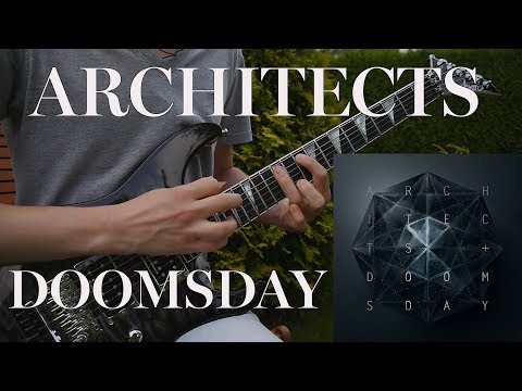 ARCHITECTS - DOOMSDAY 6 STRING GUITAR COVER