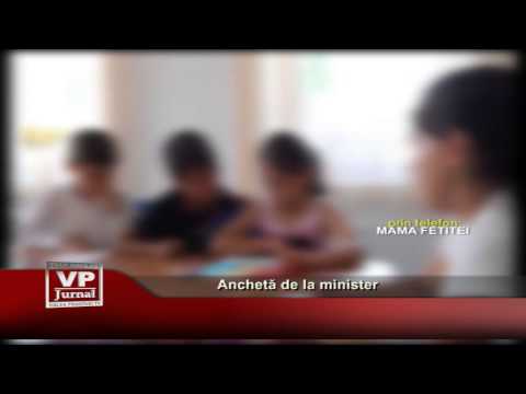 Anchetă de la minister