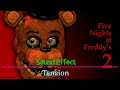 Five Nights At Freddy S 2 Tension Sound Effect