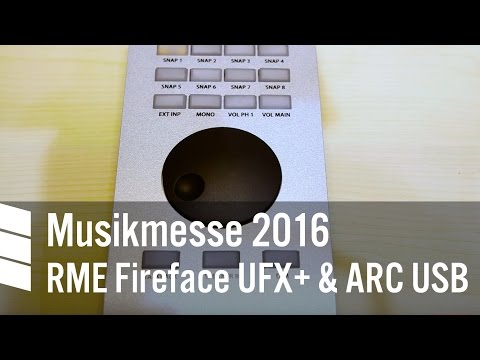 RME Fireface UFX+ and ARC USB - Musikmesse 2016