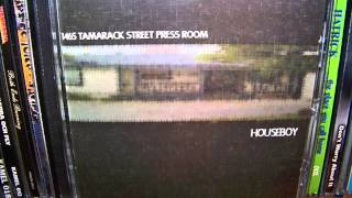 Houseboy - 1465 Tamarack Street Press Room (1998) (Full Album)