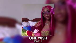 one wish - ray j [sped up]