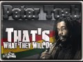 Peter Tosh - That's What They Will Do