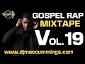Gospel Rap Mix Vol. 19