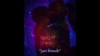 Martin Berg- Just Friends