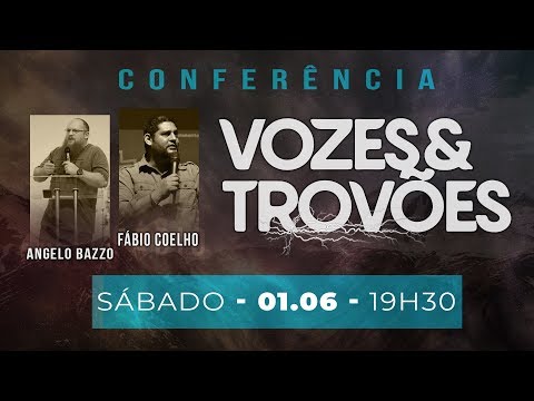 Conferência Vozes e Trovões | Noite - 01/06/2019