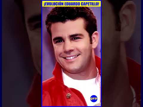 😍THE PHYSICAL TRANSFORMATION OF EDUARDO CAPETILLO! #entertainment #actors