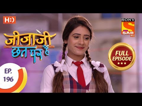 Jijaji Chhat Per Hai - Ep 196 - Full Episode - 9th October, 2018