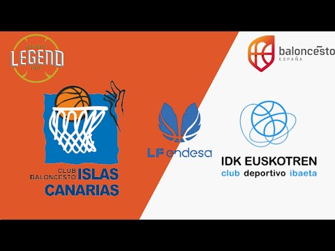 PARTIDO LIGA FEMENINA ENDESA  SPAR GRAN CANARIA VS  IDK EUSKOTREN FULL MATCH