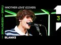Blanks covert 'Another Love' van Tom Odell | 3FM Live Box | NPO 3FM