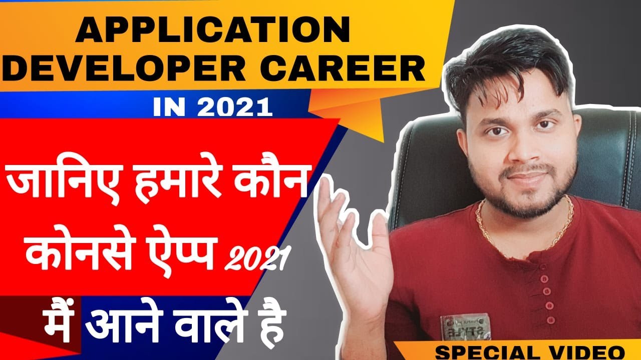 Application Developer Career In 2021 - How To Develop Apps - which coding language to learn first