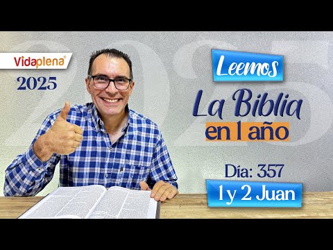 DIA 357 1 JUAN 2 AL 5 | La fe que vence al mundo | Permanecer en Cristo en tiempos difíciles ✝️