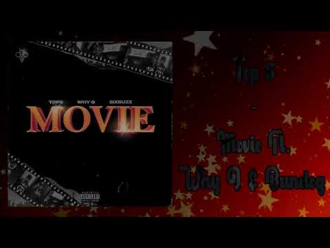 Top 5 - Movie Ft. Why G & Bundog (Audio)