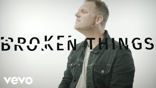 Broken Things Music Video